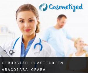 Cirurgião Plástico em Aracoiaba (Ceará)