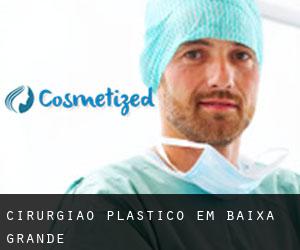 Cirurgião Plástico em Baixa Grande