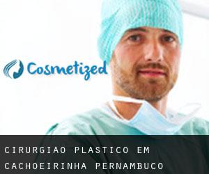 Cirurgião Plástico em Cachoeirinha (Pernambuco)