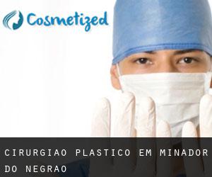 Cirurgião Plástico em Minador do Negrão