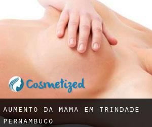 Aumento da mama em Trindade (Pernambuco)