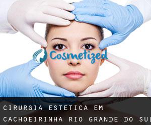 Cirurgia Estética em Cachoeirinha (Rio Grande do Sul)