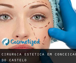 Cirurgia Estética em Conceição do Castelo