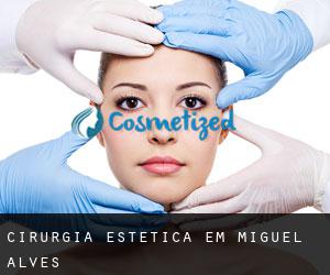 Cirurgia Estética em Miguel Alves