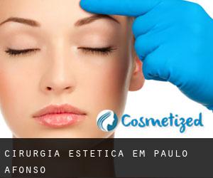 Cirurgia Estética em Paulo Afonso