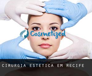 Cirurgia Estética em Recife Cirurgia Estética em Recife