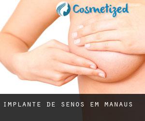 Implante de Senos em Manaus Implante de Senos em Manaus