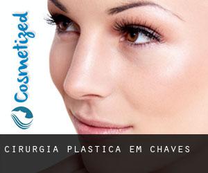 cirurgia plástica em Chaves